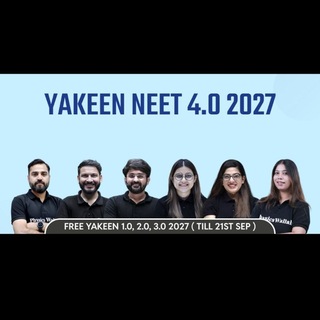 Telegram profile photo for YAKEEN NEET 4.0 2027💥