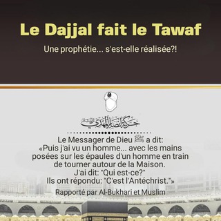 Telegram profile photo for Le Dajjal fait le Tawaf