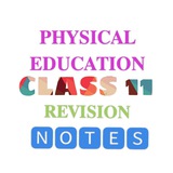Telegram profile photo for Class 11th Physical Education Notes
