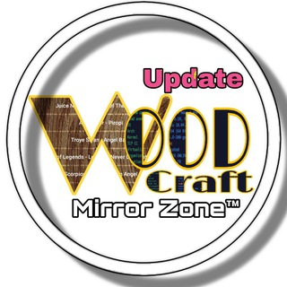 Telegram profile photo for WOODcraft Mirror Zone ™ (Old)