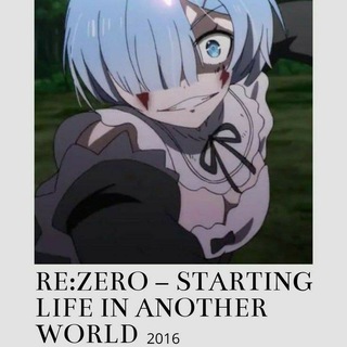 Telegram profile photo for Re:ZERO -Starting Life in Another World Sub Dub Dual Anime • Re:ZERO - Starting Life in Another World Indo ITA Russian French