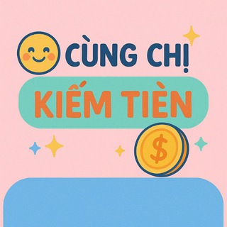Telegram profile photo for 𝑪𝑼̀𝑵𝑮 𝑪𝑯𝑰̣ 𝑲𝑰𝑬̂́𝑴 𝑻𝑰𝑬̂̀𝑵 💵