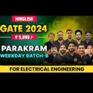 Telegram profile photo for Parakram GATE-2024 Batch - C ELECTRICAL