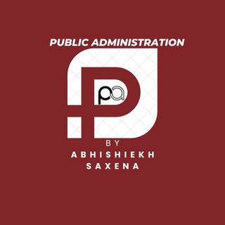 Telegram group profile photo for Public Administration (Pub Ad) for UPSC CSE by Abhishiekh Saxena