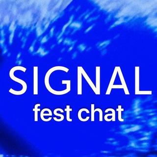 Telegram profile photo for SIGNAL FEST CHAT