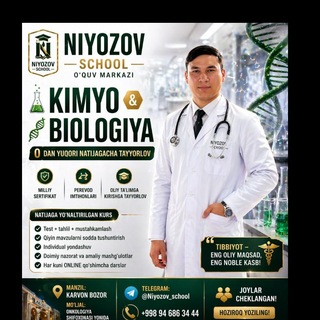 Telegram profile photo for KIMYO BIOLOGIYA || (NIYOZOV SCHOOL)