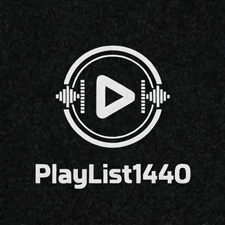 Telegram profile photo for PlayList 1440
