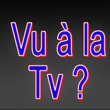 Telegram profile photo for Vu à la Tv ?