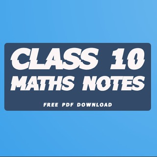 Telegram profile photo for Class 10th Maths notes