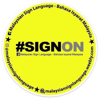 Telegram profile photo for #SIGNON : Malaysian Sign Language / Bahasa Isyarat Malaysia (Official) 🤟🏻
