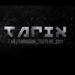 Telegram profile photo for TARIXDAN TESTLAR ||2021||