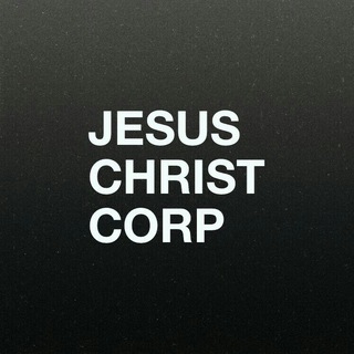 Telegram profile photo for JESUS CHRIST CORPORATION