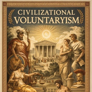 Telegram profile photo for Civilizational Voluntaryism