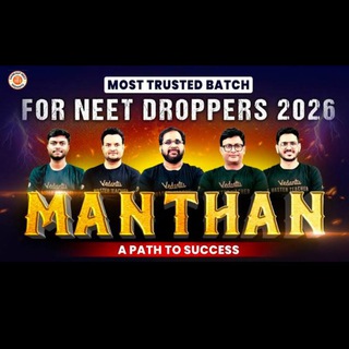 Telegram profile photo for MANTHAN NEET DROPPER BATCH 2027 VEDANTU