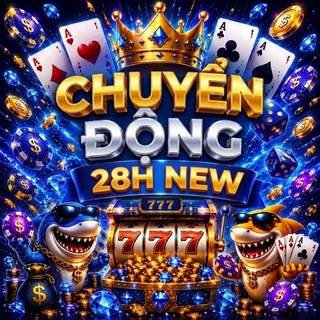 Telegram profile photo for CHUYỂN ĐỘNG 28H NEW🔥