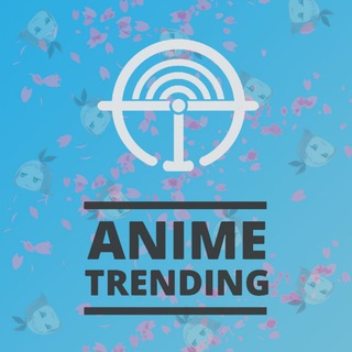Telegram profile photo for Anime Trending | ANITRENDZ.NET