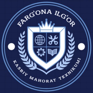 Telegram profile photo for 🇺🇿 FARG‘ONA ILG'OR KASBIY MAHORAT TEXNIKUMI