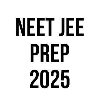 Telegram profile photo for NEET JEE 2025 PREPARATION | NEET | BITSAT