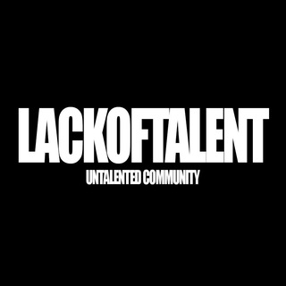Telegram profile photo for LACKOFTALENT ®