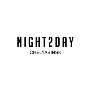 Telegram profile photo for NIGHT2DAY . Челябинск