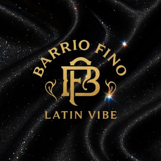 Telegram profile photo for ⚜️ BARRIO FINO | LATIN VIBE ⚜️