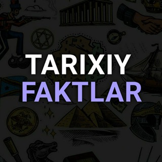 Telegram profile photo for Tarixiy Faktlar⏳