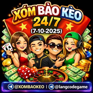 Telegram profile photo for Xóm Bào Kèo 24/7 ( 7-10-2025 )
