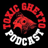 Telegram profile photo for Toxic Ghetto
