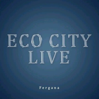 Telegram profile photo for Eko City | Live 🔴 Farg'ona | Yangi Oʻzbekiston massivi