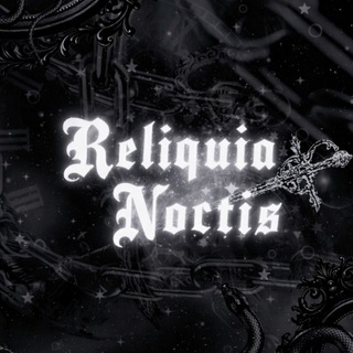 Telegram profile photo for ⚜︎🂡❖𝕽𝖊𝖑𝖎𝖖𝖚𝖎𝖆 𝕹𝖔𝖈𝖙𝖎𝖘_𝖎𝖓𝖋𝖔❖🂡⚜︎