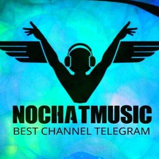 Telegram profile photo for NOCHAT MUSIC ⛓
