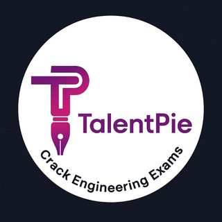 Telegram profile photo for TALENT PIE - CRACK ENGINEERING EXAMS