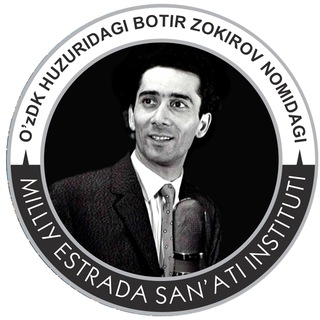 Telegram profile photo for Botir Zokirov nomidagi Milliy estrada san'ati instituti rasmiy kanali