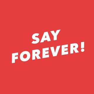 Telegram group profile photo for Say Forever!