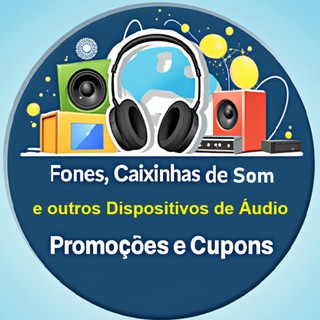 Telegram profile photo for Fones, Caixinhas de Som e Aúdio em Geral Promoções e Cupons