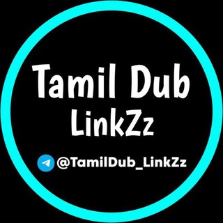 Telegram profile photo for Tamil Dub LinkZz 📽️