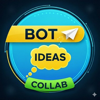 Telegram profile photo for 🤖 Bot Ideas ¦ Collab ✍️