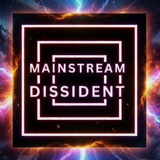 Telegram profile photo for Mainstream Dissident UPDATES