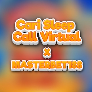 Telegram group profile photo for Cari Sleep Call Virtual X Masterbet188