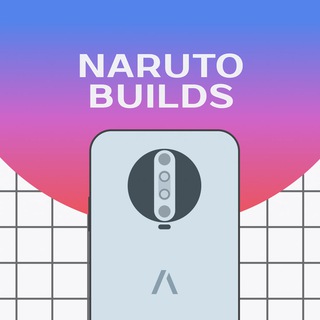 Telegram group profile photo for Naruto Builds | POCO X2 | Phoenix