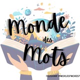 Telegram profile photo for Monde des Mots (français)🇫🇷