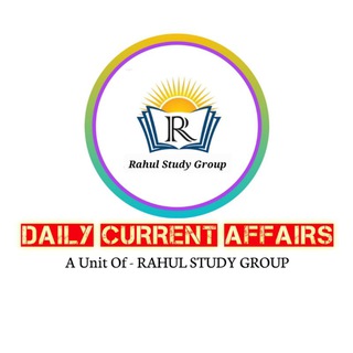 Telegram profile photo for DAILY CURRENT AFFAIRS BY RAHUL STUDY GROUP