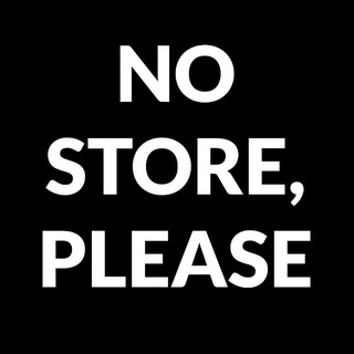Telegram profile photo for NO STORE, PLEASE