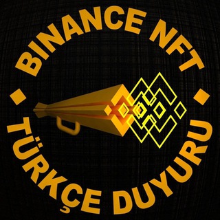 Telegram profile photo for Binance NFT Türkçe Duyuru