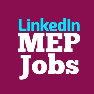 Telegram profile photo for LinkedIn MEP Jobs