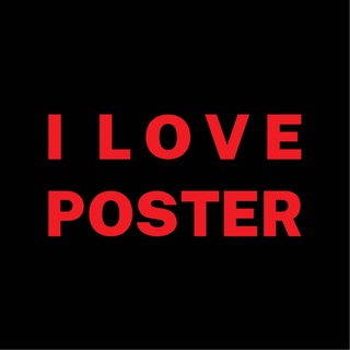 Telegram profile photo for I L o v e P o s t e r