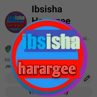 Telegram profile photo for Ibsisha Hararge๐