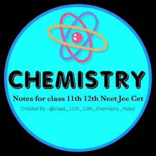 Telegram profile photo for Chemistry Notes 11th 12th