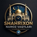 Telegram profile photo for Шахрихон намоз вактлари