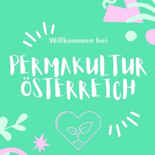 Telegram group profile photo for 🌱 Permakultur Österreich #natürliche_selbstversorgung #kulturwandel 🌱🇦🇹